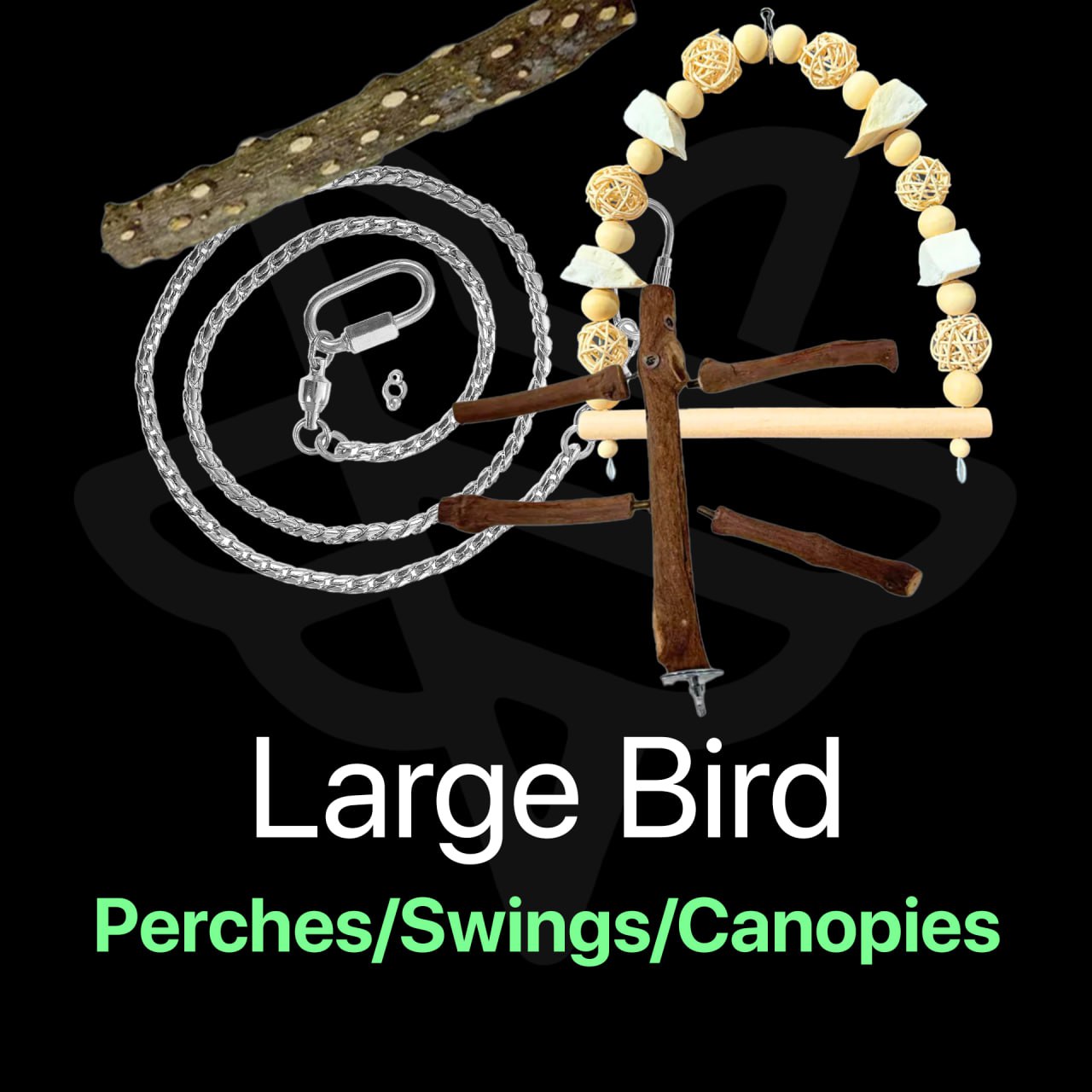 Large Bird Perches/Swings/Canopies